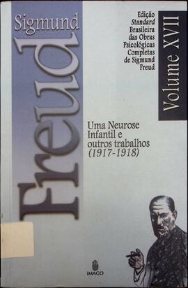 Obras psicológicas completas de Sigmund Freud: volume XVII