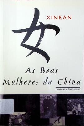 As boas mulheres da China: vozes ocultas