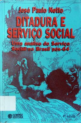 Ditadura e serviço social: análise do serviço social no Brasil pós-64