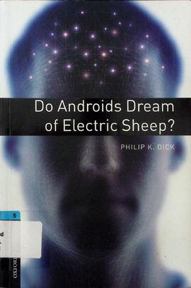 Do androids dream of electric sheep?