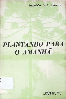 Plantando para o amanhã