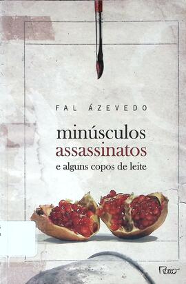 Minúsculos assassinatos e alguns copos de leite