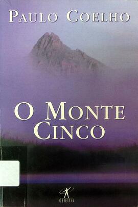 O monte cinco