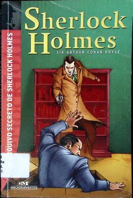 O arquivo secreto de Sherlock Holmes