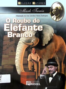 O roubo do elefante branco