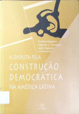 A disputa pela construção democrática na América Latina