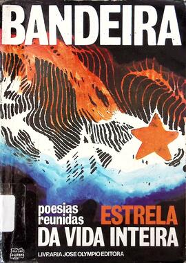 Estrela da vida inteira: poesias reunidas