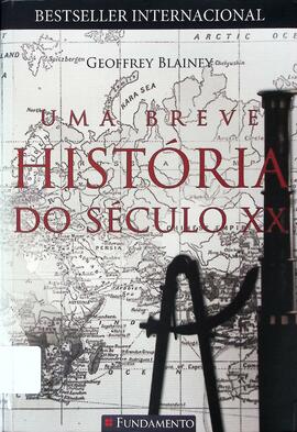 Uma breve história do século XX
