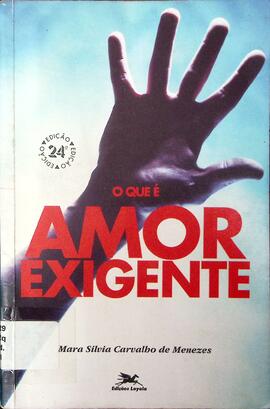 O que é amor-exigente?