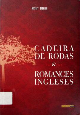 Cadeira de rodas e romances ingleses