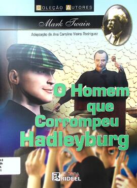 O homem que corrompeu Hadleyburg