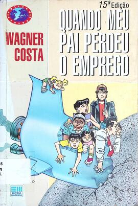 Quando meu pai perdeu o emprego