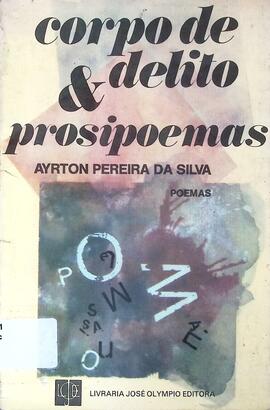 Corpo de delito & prosipoemas
