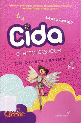 Cida, a empreguete: um diário íntimo