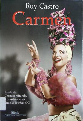 Carmen: uma biografia