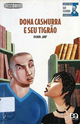 Dona Casmurra e seu Tigrão