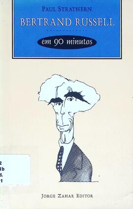 Bertrand Russell em 90 minutos