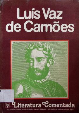 Luís Vaz de Camões: textos selecionados, análise histórico-literária, biografia e atividades de c...