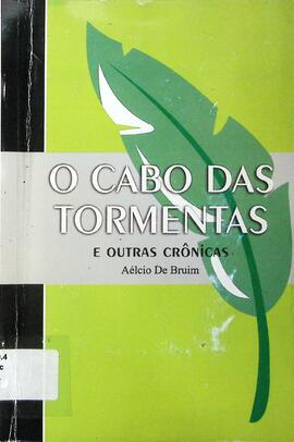 O cabo das tormentas e outras crônicas