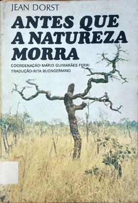 Antes que a natureza morra: por uma ecologia política