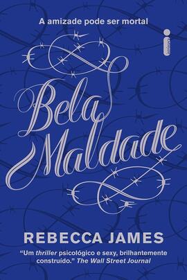 Bela maldade