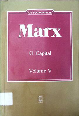 O capital: crítica da economia política - Volume V