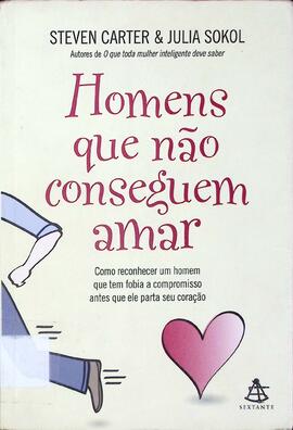 Homens que não conseguem amar