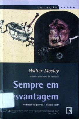 Sempre em desvantagem