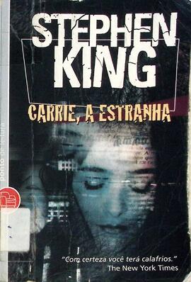 Carrie, a estranha