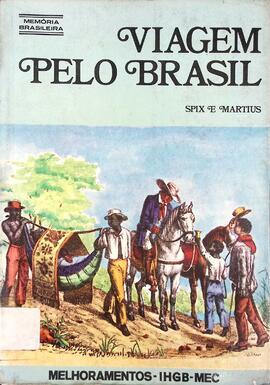 Viagem pelo Brasil - 1817 - 1820: III