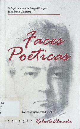 Faces poéticas. Geir Campos: vida e obra