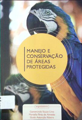 Manejo e conservação de áreas protegidas
