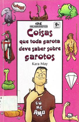 Coisas que toda garota deve saber sobre garotos