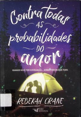 Contra todas as probabilidades do amor