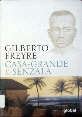 Casa-grande & Senzala