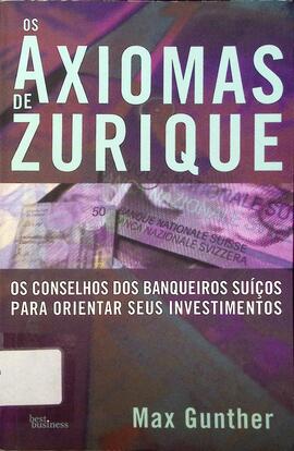 Os axiomas de Zurique