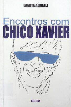 Encontros com Chico Xavier