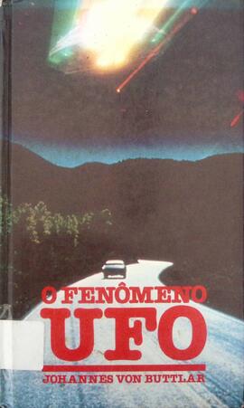 O fenômeno UFO