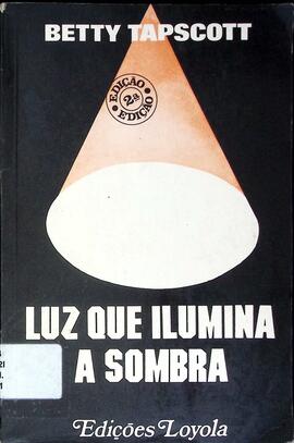 Luz que ilumina as sombras