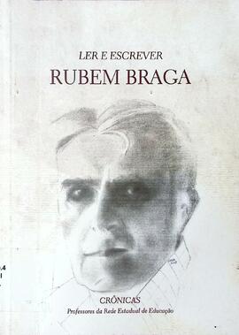 Ler e escrever Rubem Braga