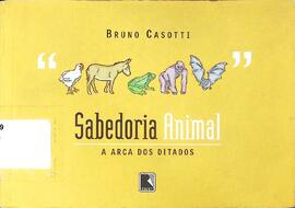 Sabedoria animal: a arca dos ditados