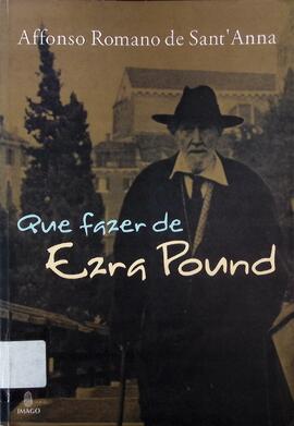 Que fazer de Ezra Pound