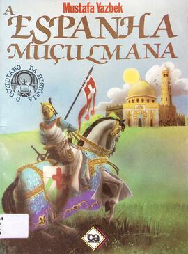 A Espanha mulçumana