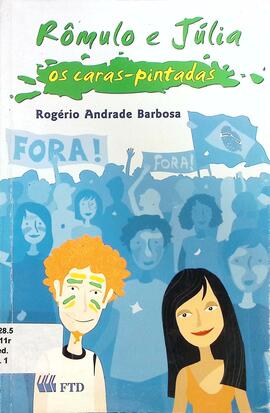 Rômulo e Júlia: os caras-pintadas