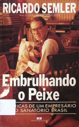 Embrulhando o peixe