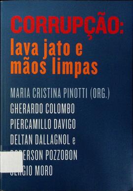 Corrupção: Lava Jato e Mãos Limpas