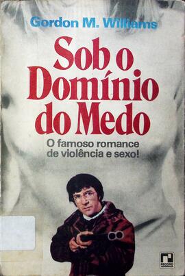 Sob o domínio do medo