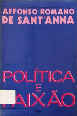 Política e paixão