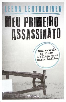 Meu primeiro assassinato: uma estreia de tirar o fôlego para Maria Kallio