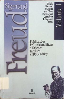 Obras psicológicas completas de Sigmund Freud: volume I